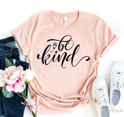 Be Kind slogan t-shirt — primary view